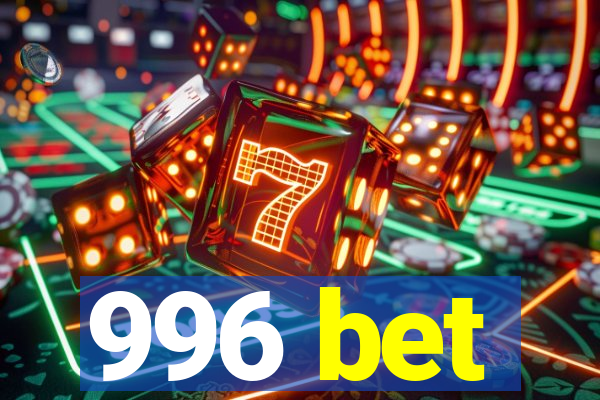 996 bet